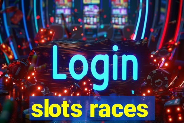 slots races