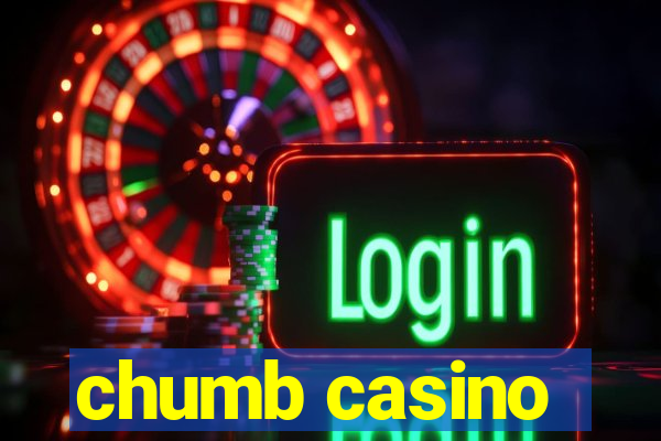 chumb casino