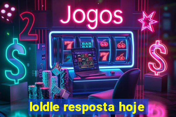 loldle resposta hoje