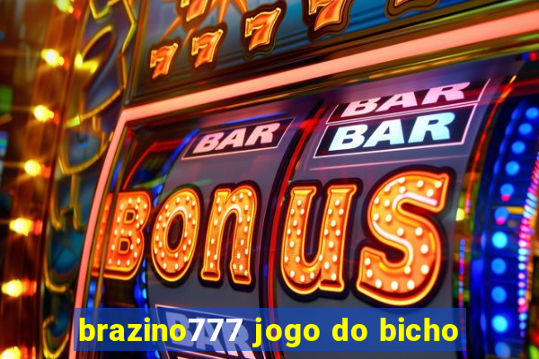 brazino777 jogo do bicho