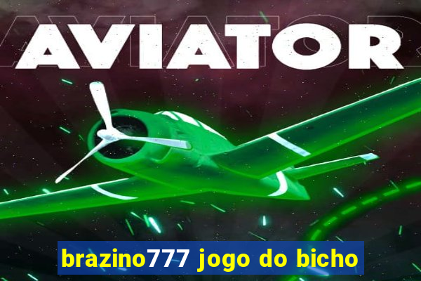 brazino777 jogo do bicho