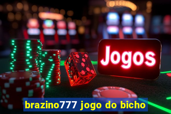 brazino777 jogo do bicho