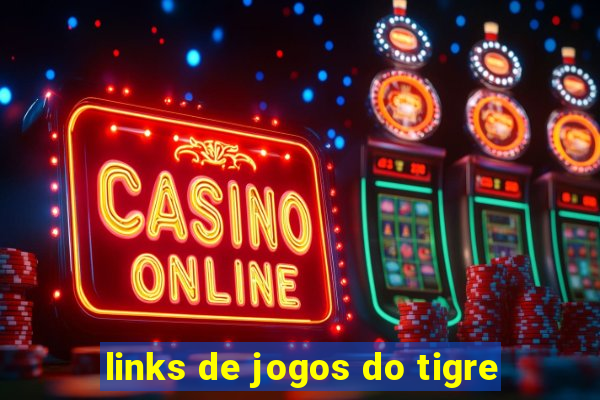 links de jogos do tigre