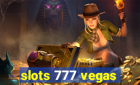 slots 777 vegas