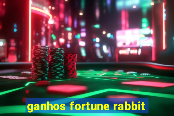 ganhos fortune rabbit