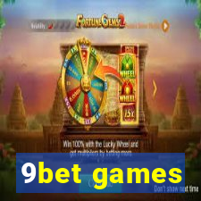 9bet games