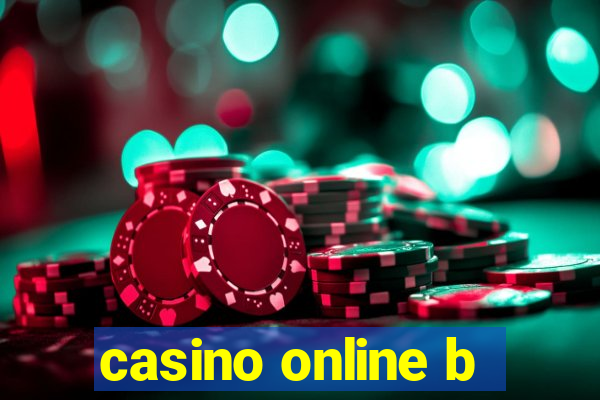 casino online b