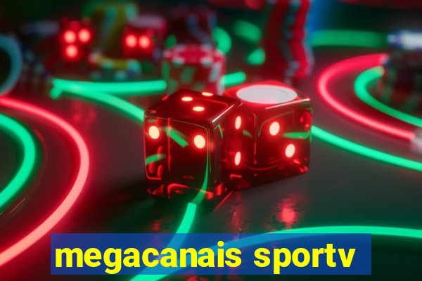 megacanais sportv