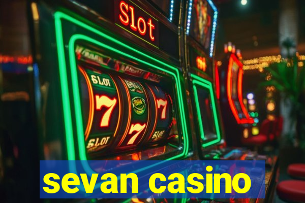 sevan casino