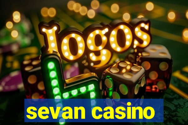 sevan casino