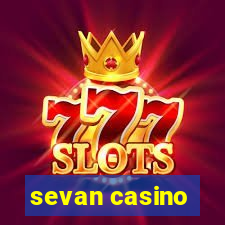 sevan casino