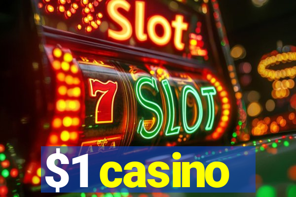 $1 casino