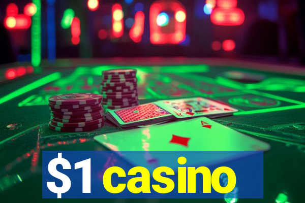 $1 casino