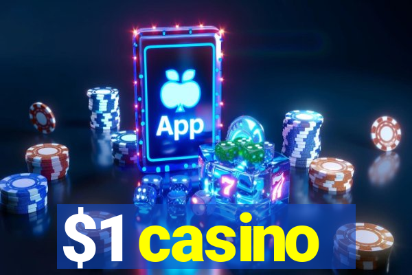 $1 casino