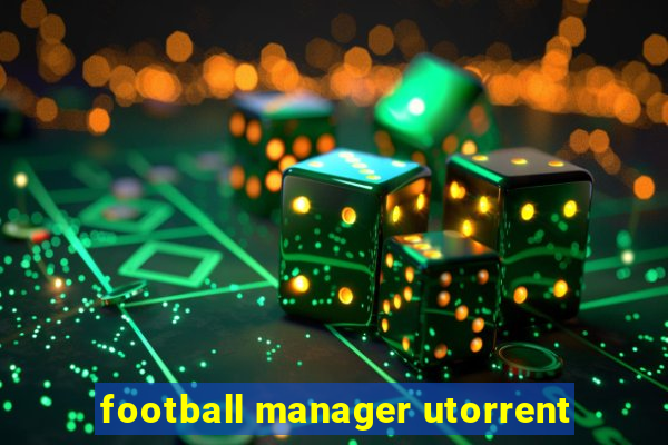 football manager utorrent