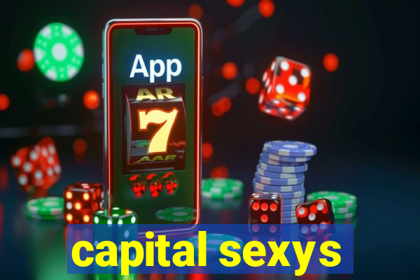 capital sexys