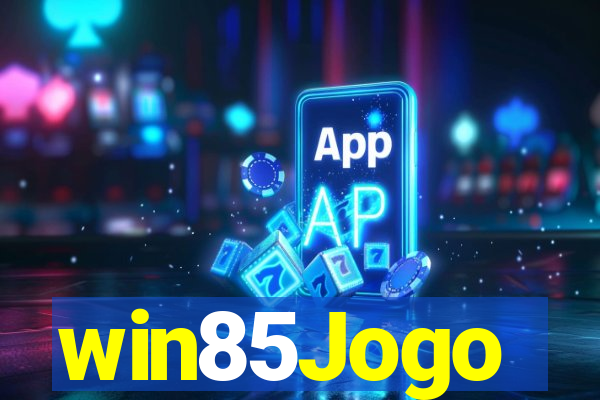 win85Jogo