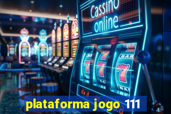 plataforma jogo 111