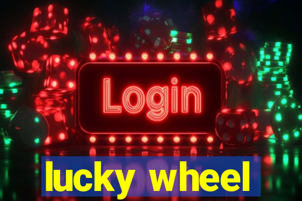 lucky wheel