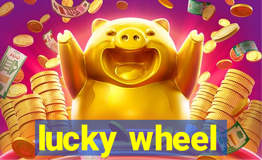 lucky wheel