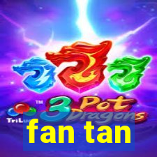 fan tan