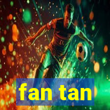 fan tan