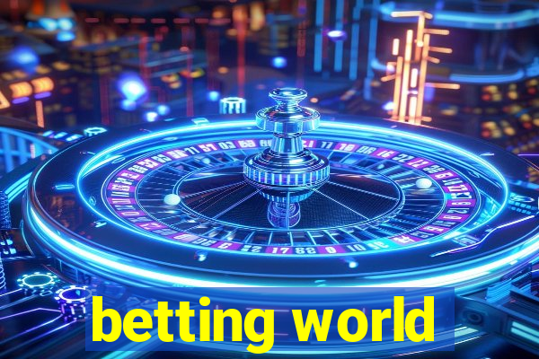 betting world