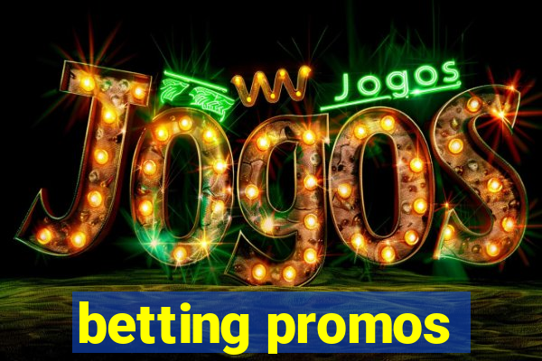 betting promos