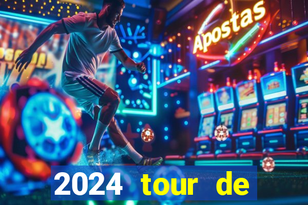 2024 tour de france stage locations casino mecca