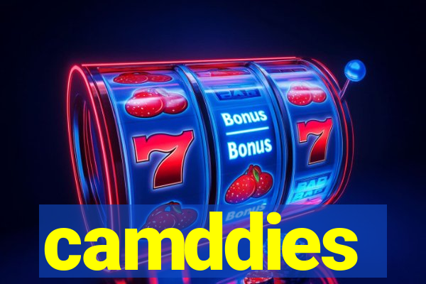 camddies