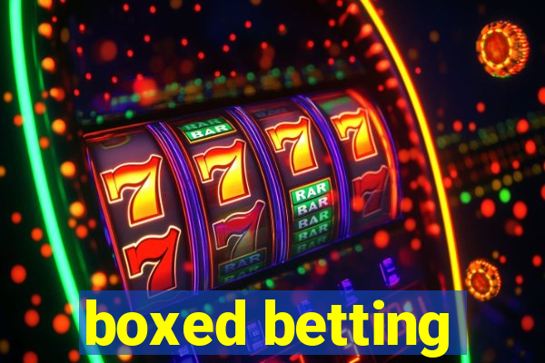 boxed betting