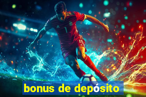 bonus de depósito