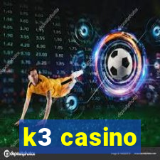 k3 casino