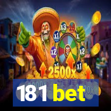 181 bet