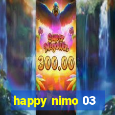 happy nimo 03