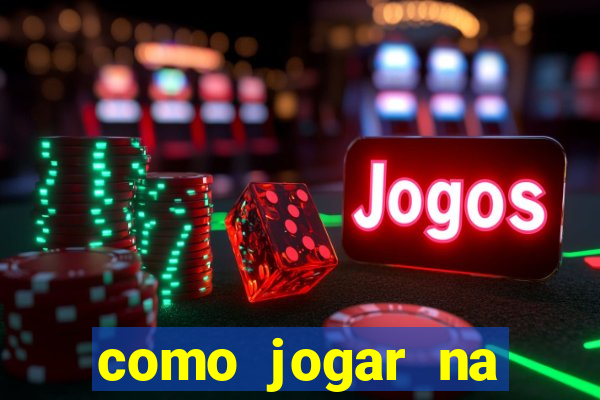 como jogar na roleta é ganhar