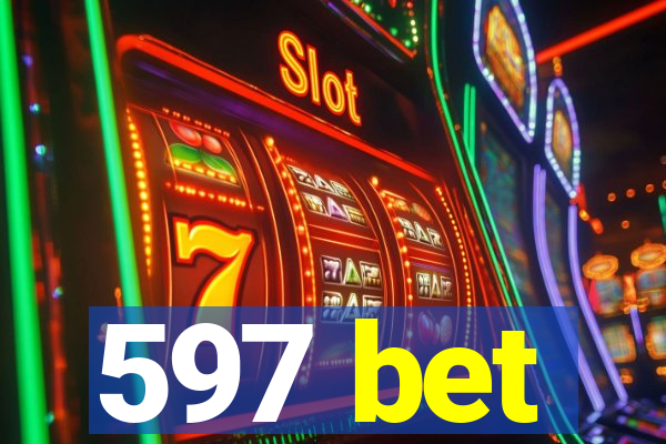 597 bet