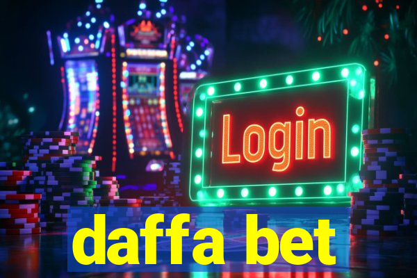 daffa bet