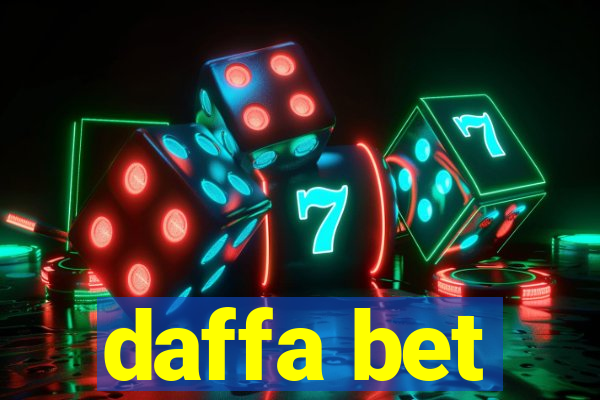 daffa bet