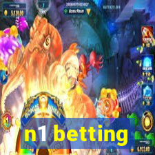 n1 betting