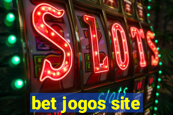 bet jogos site