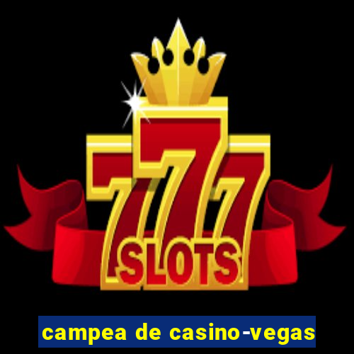 campea de casino-vegas