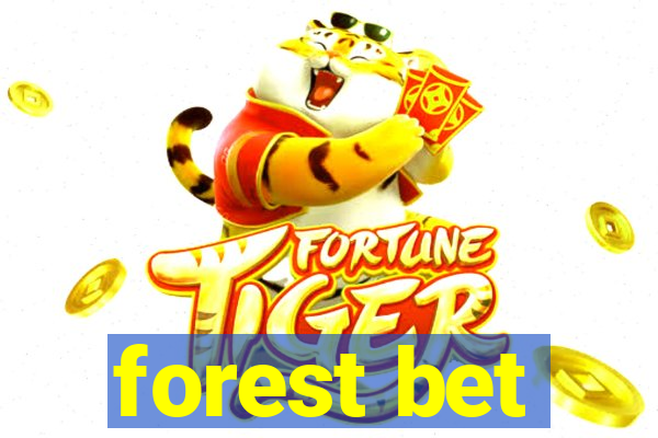 forest bet