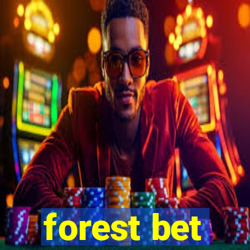 forest bet