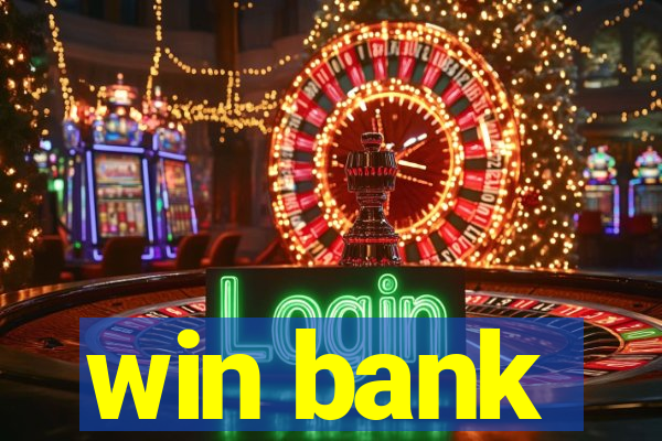 win bank