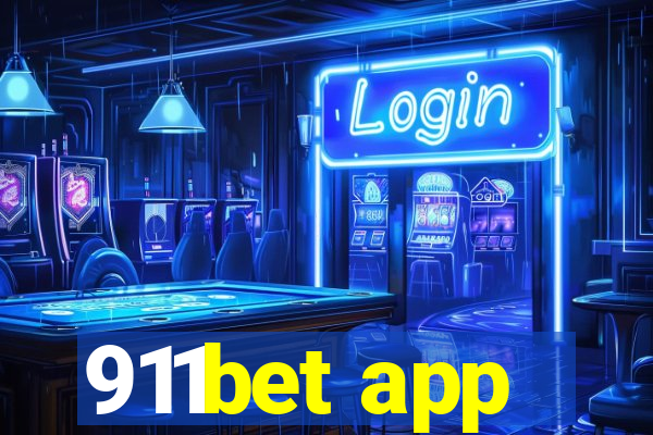 911bet app