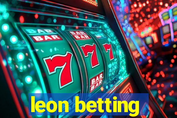 leon betting