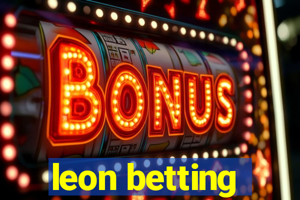 leon betting