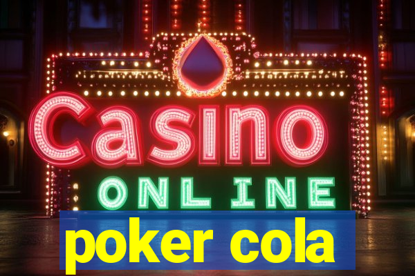 poker cola