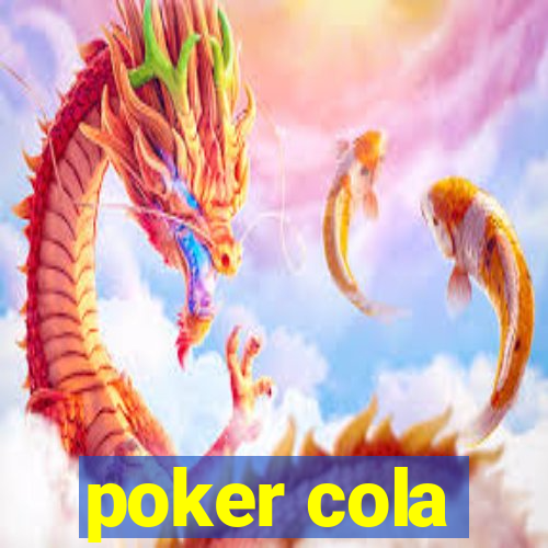 poker cola